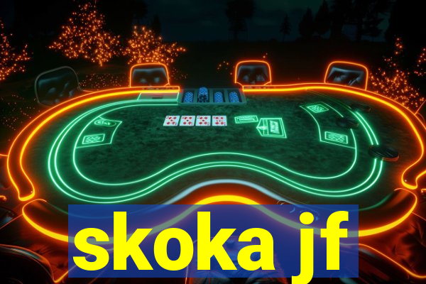 skoka jf